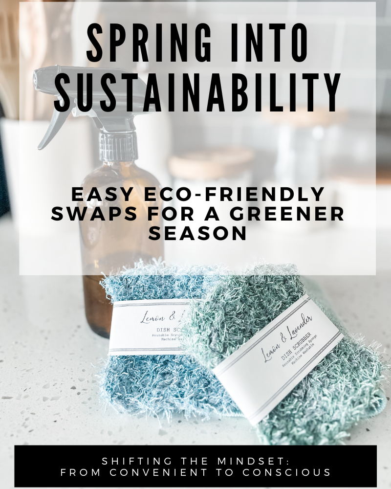 Spring Into Sustainability: Easy Eco-Friendly Swaps for a Greener Season