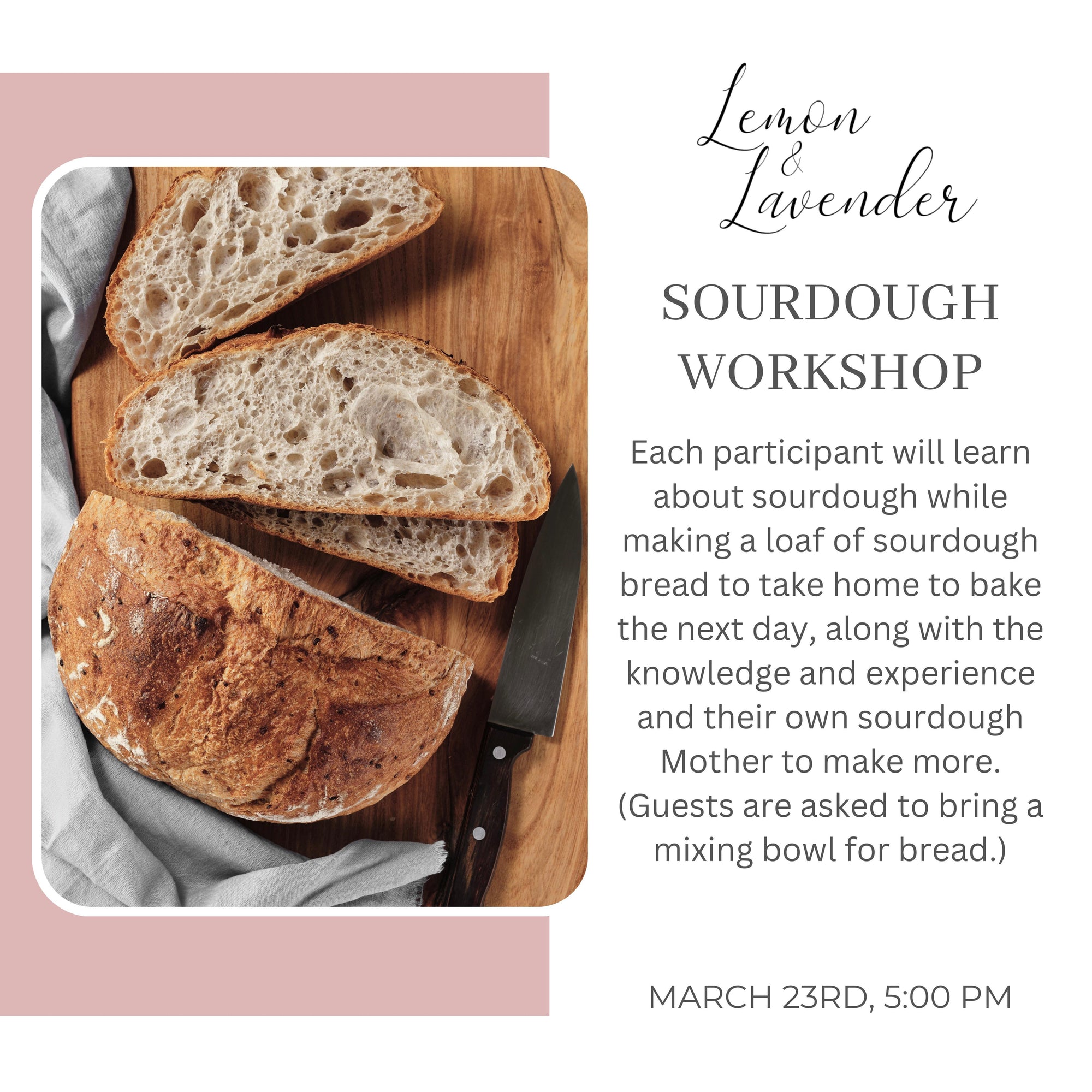 Sourdough 101 Workshop - March. 23rd, 5:00 pm