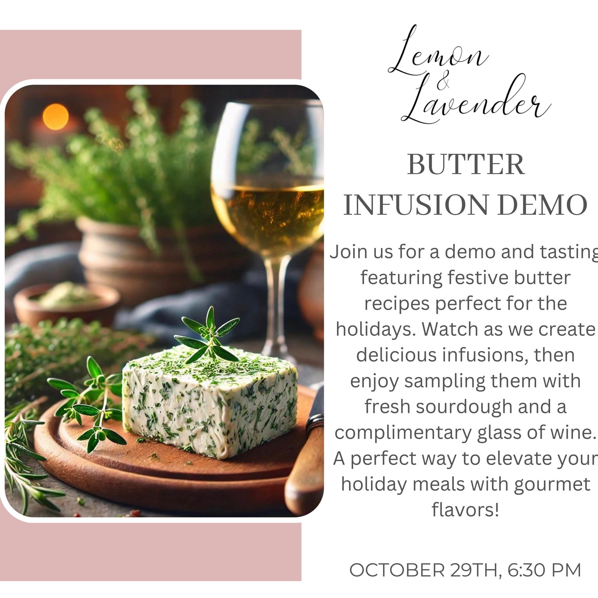 Butter Infusion Demo- October 29th 6:30 pm