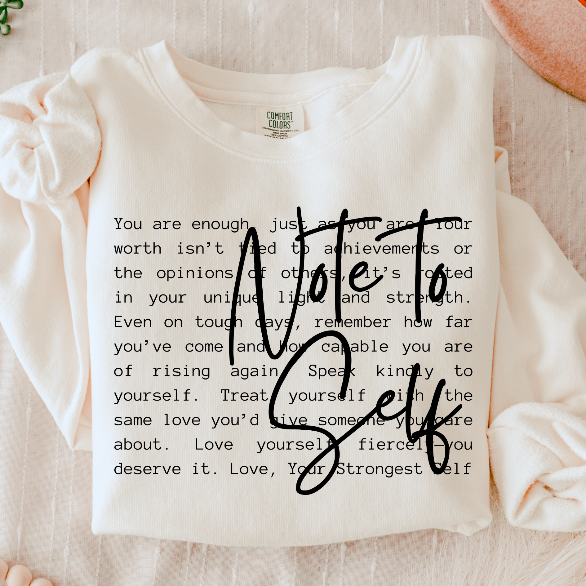Comfort Colors "Note to Self" Sweatshirt