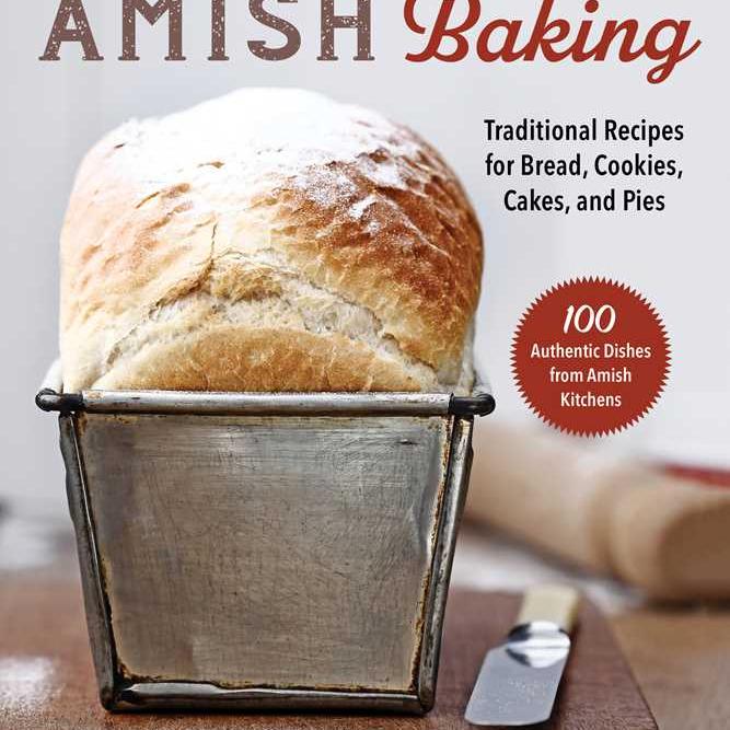 Amish Baking by Good Books: Paperback