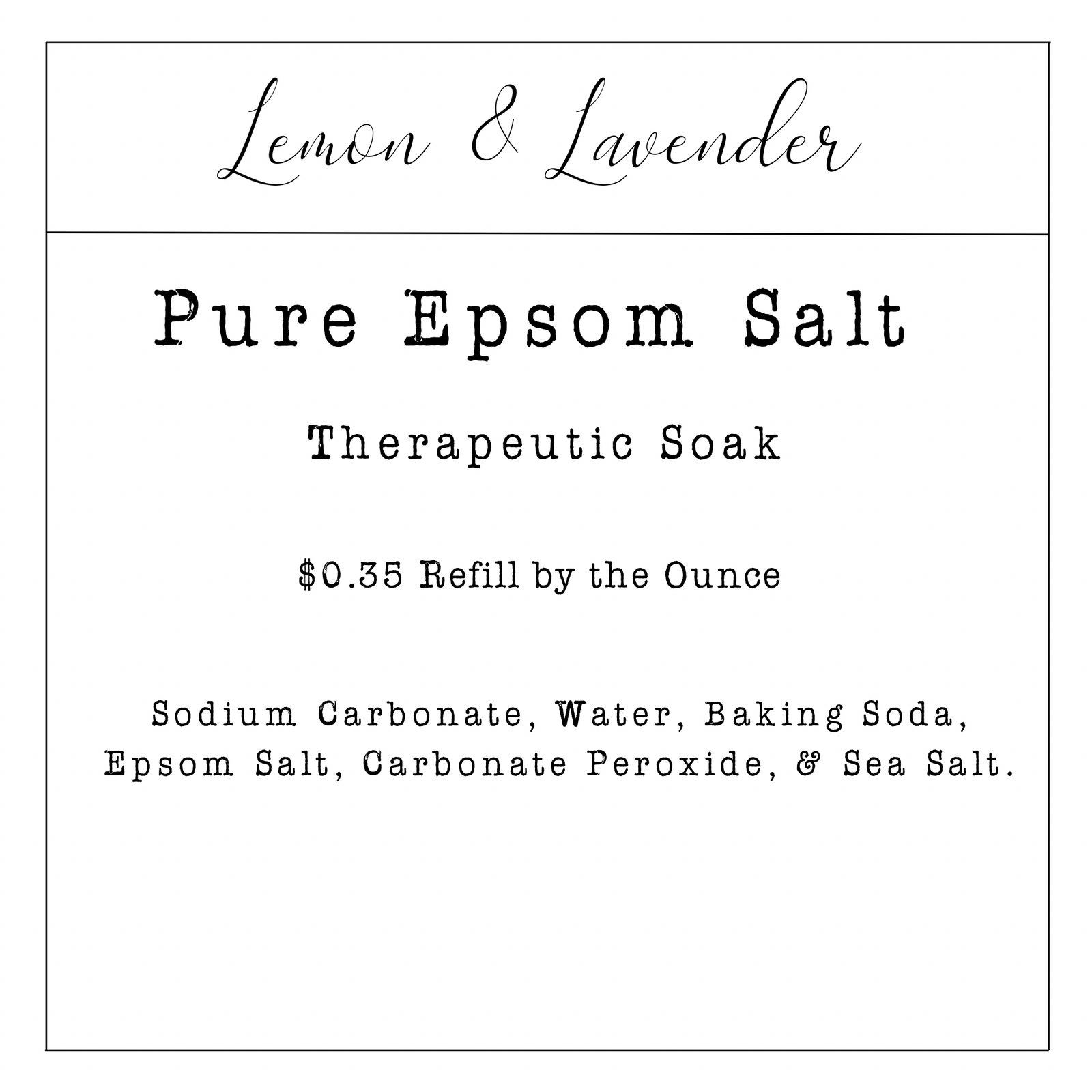 Refill by Ounce- Pure Epsom Salt