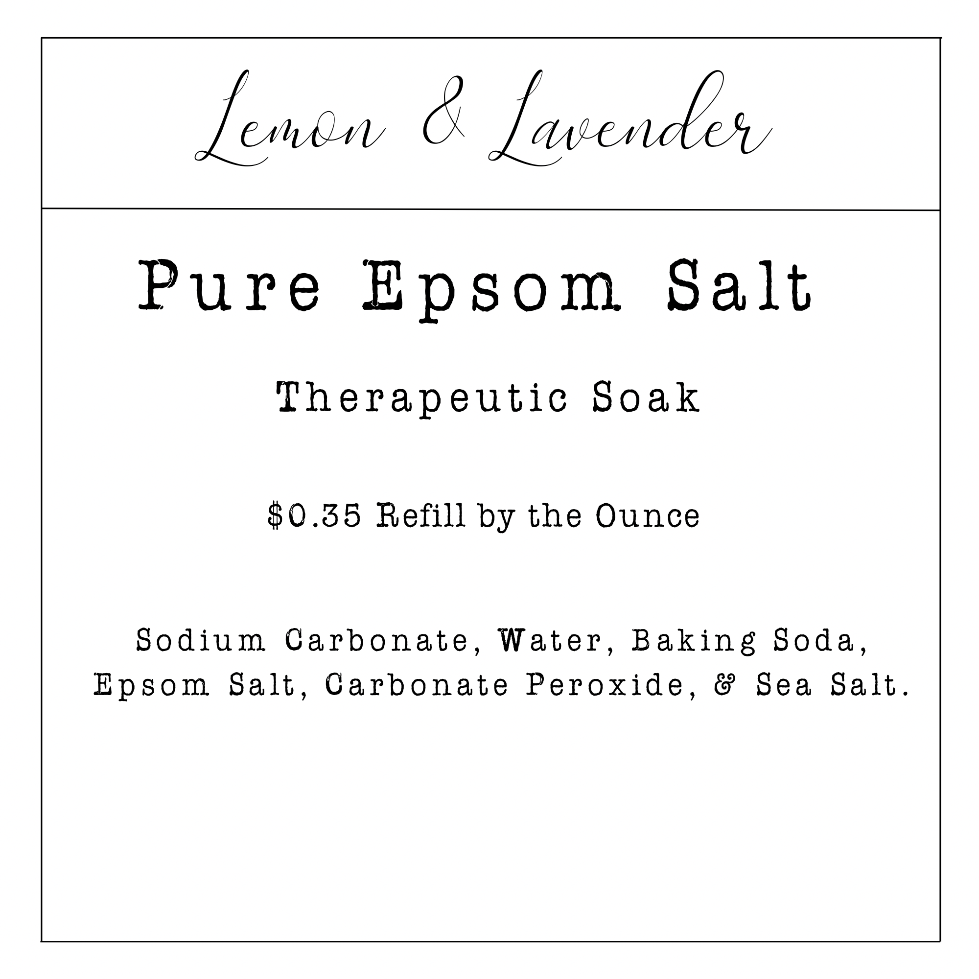 Refill by Ounce- Pure Epsom Salt
