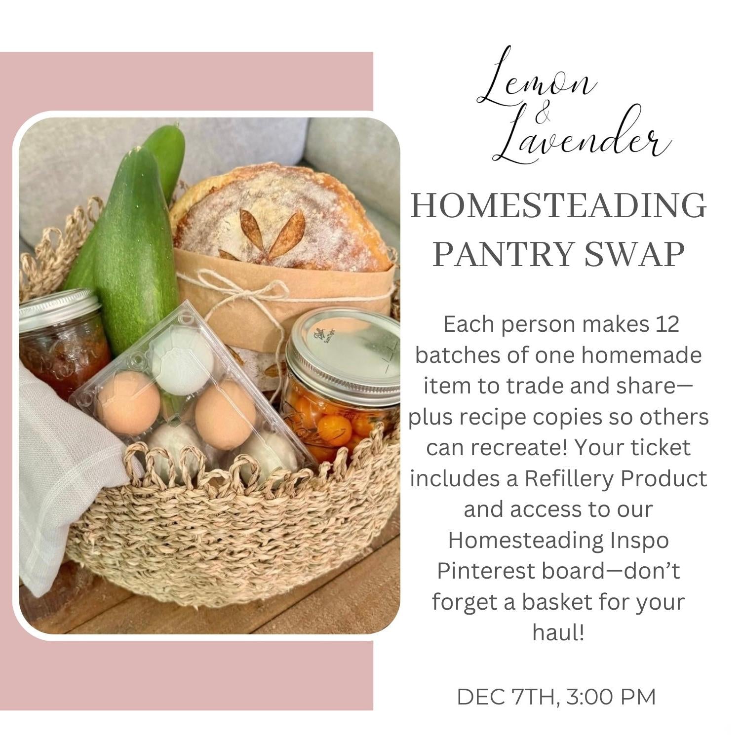 Homesteading Pantry Swap- Dec. 7th, 3:00 pm