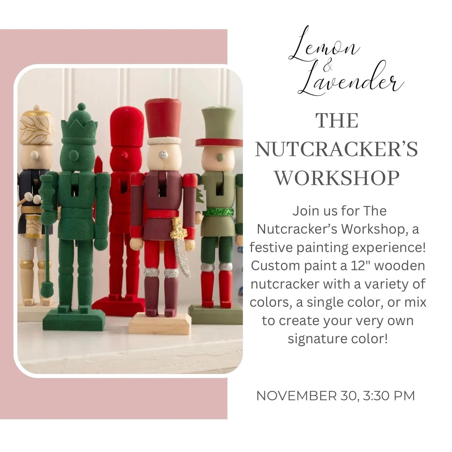 The Nutcracker's Workshop - November 30th, 3:30