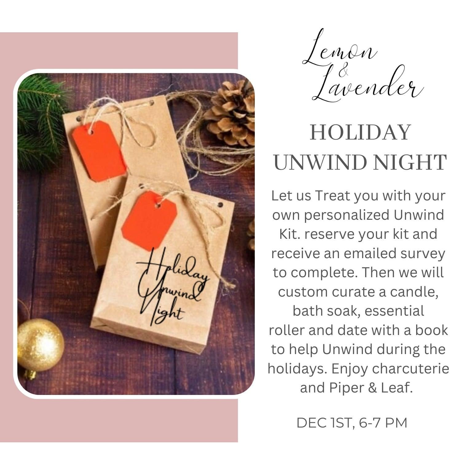 Holiday Unwind Night- Dec. 1st, 6:00-7:00 pm