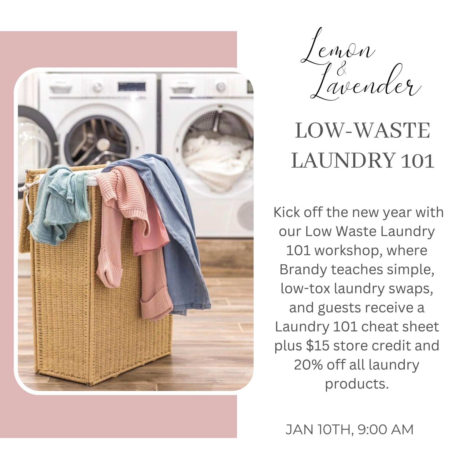 Low-Waste Laundry 101, January 10th, 9:00 AM
