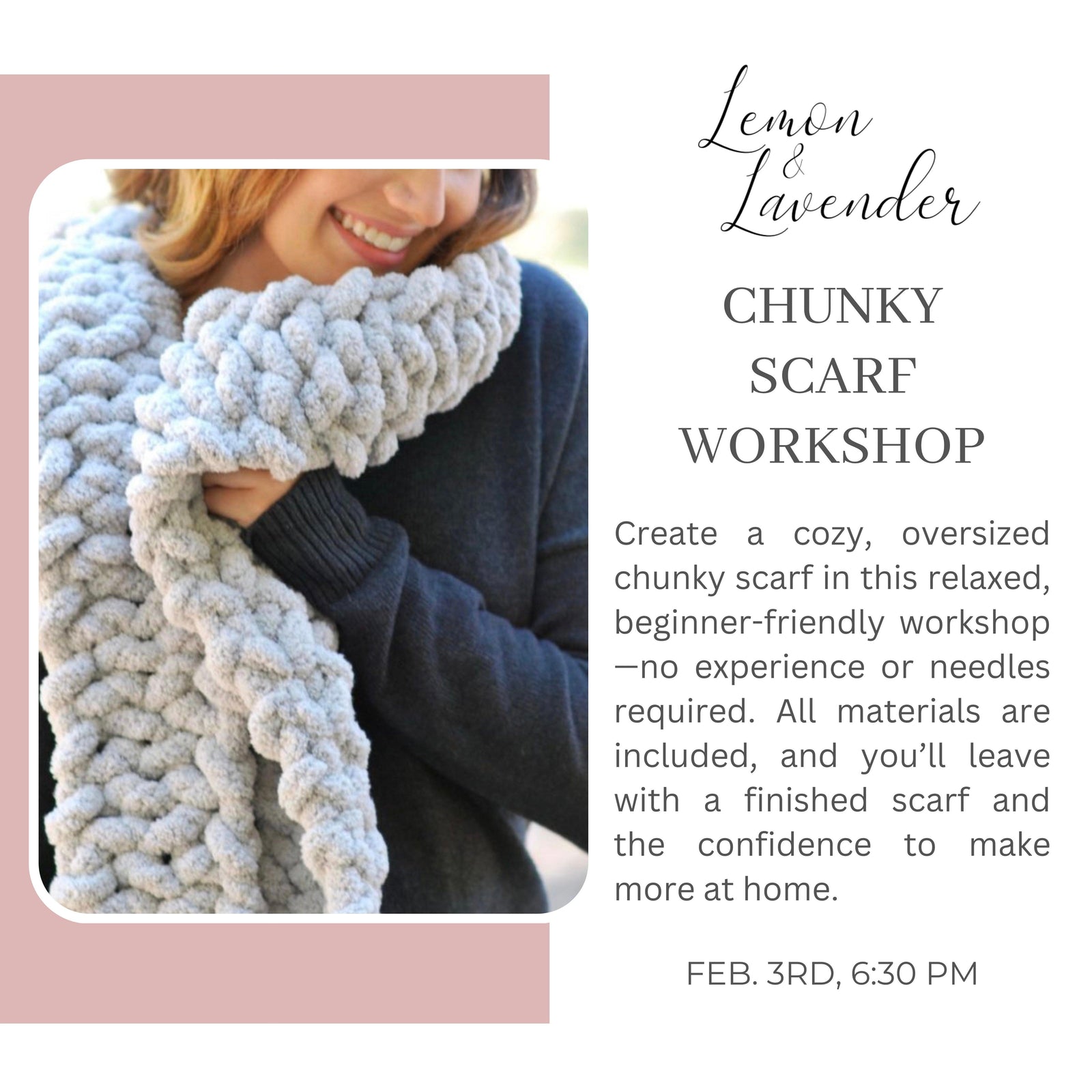 Chunky Scarf Workshop - Feb. 3rd, 6:30 pm