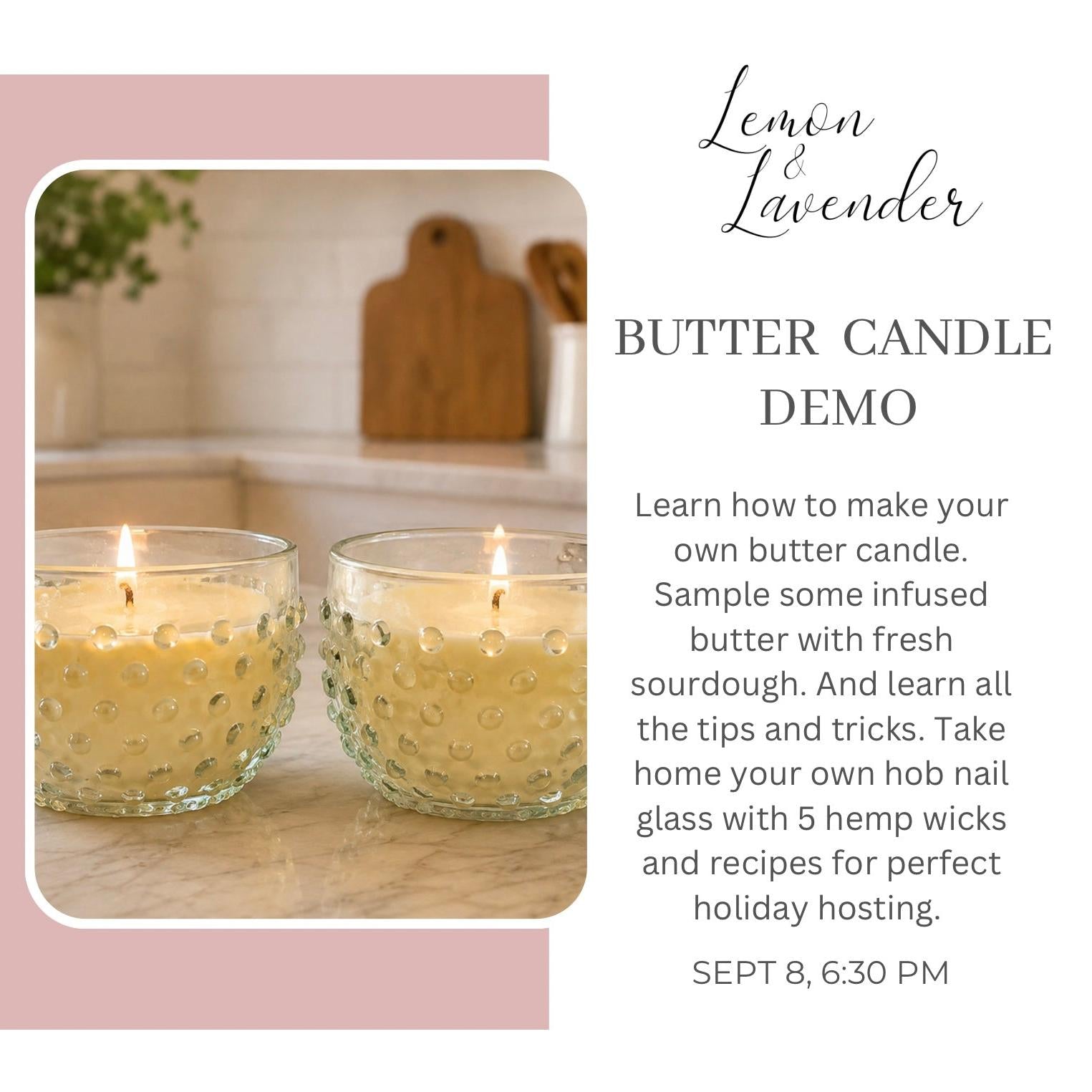 Butter Candle Workshop - Sept 8th 6:30 pm
