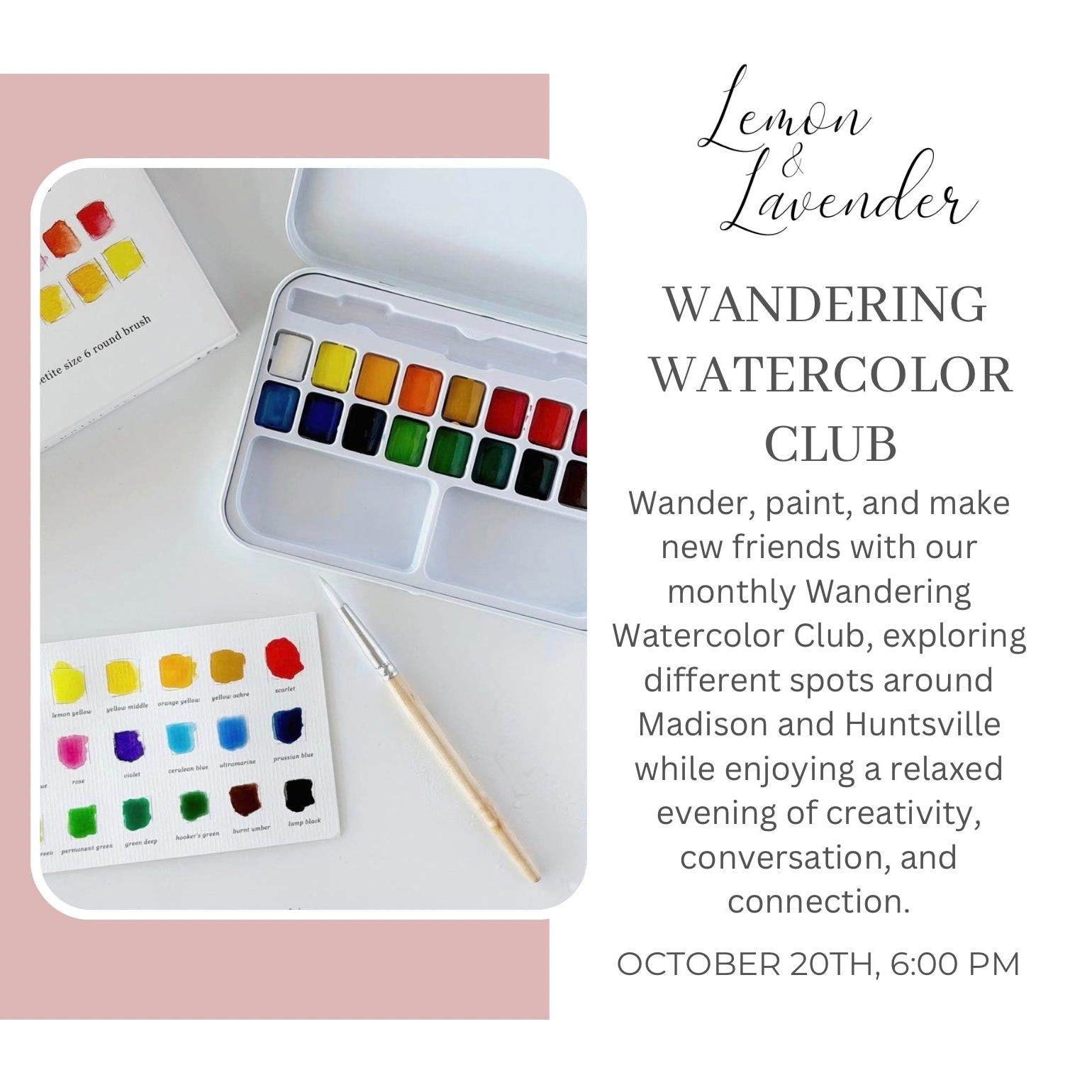 Wandering Watercolor Club - Oct 20th, 6:00 pm