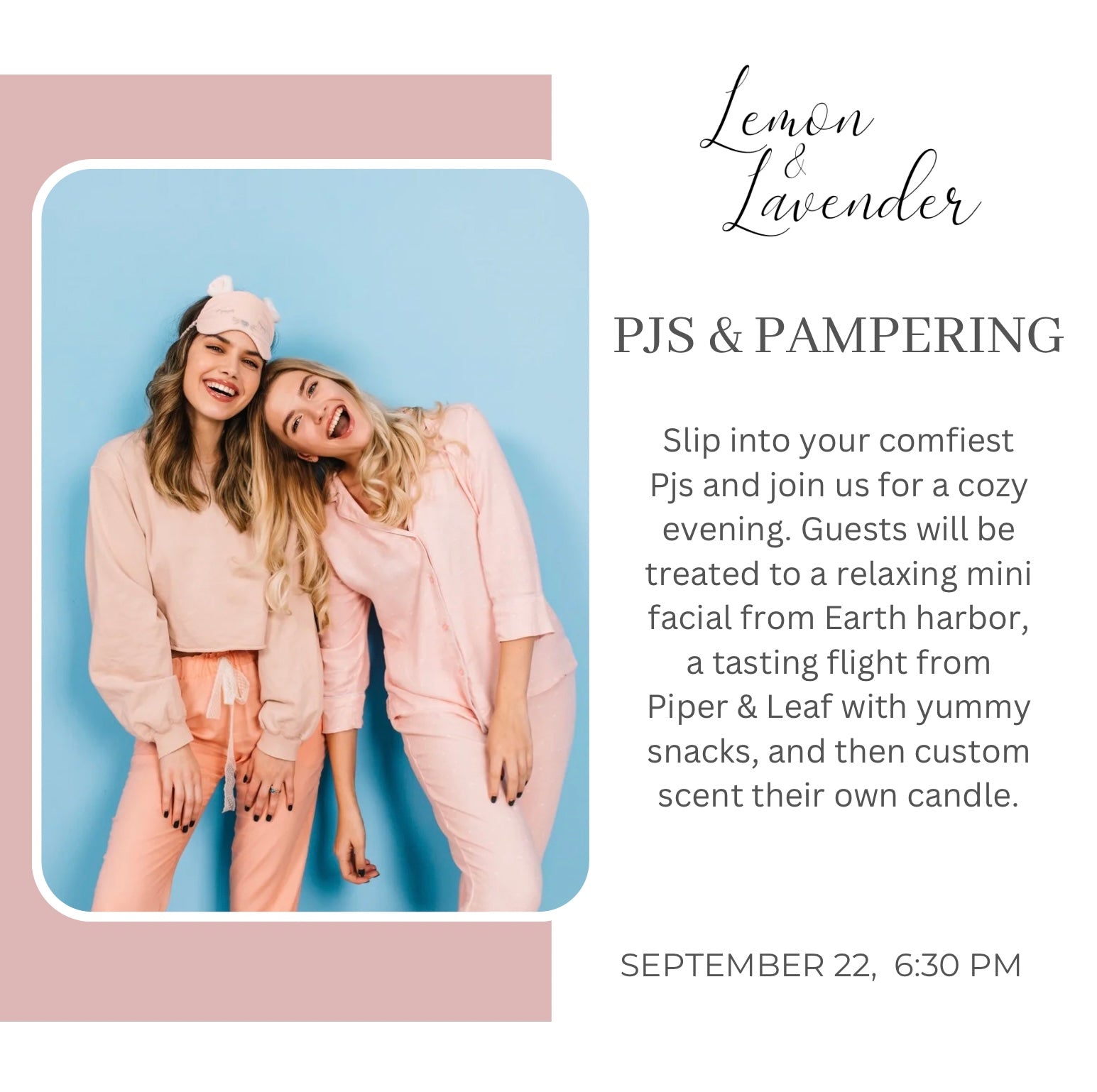 PJs and Pampering - Sept 22nd, 6:30 pm