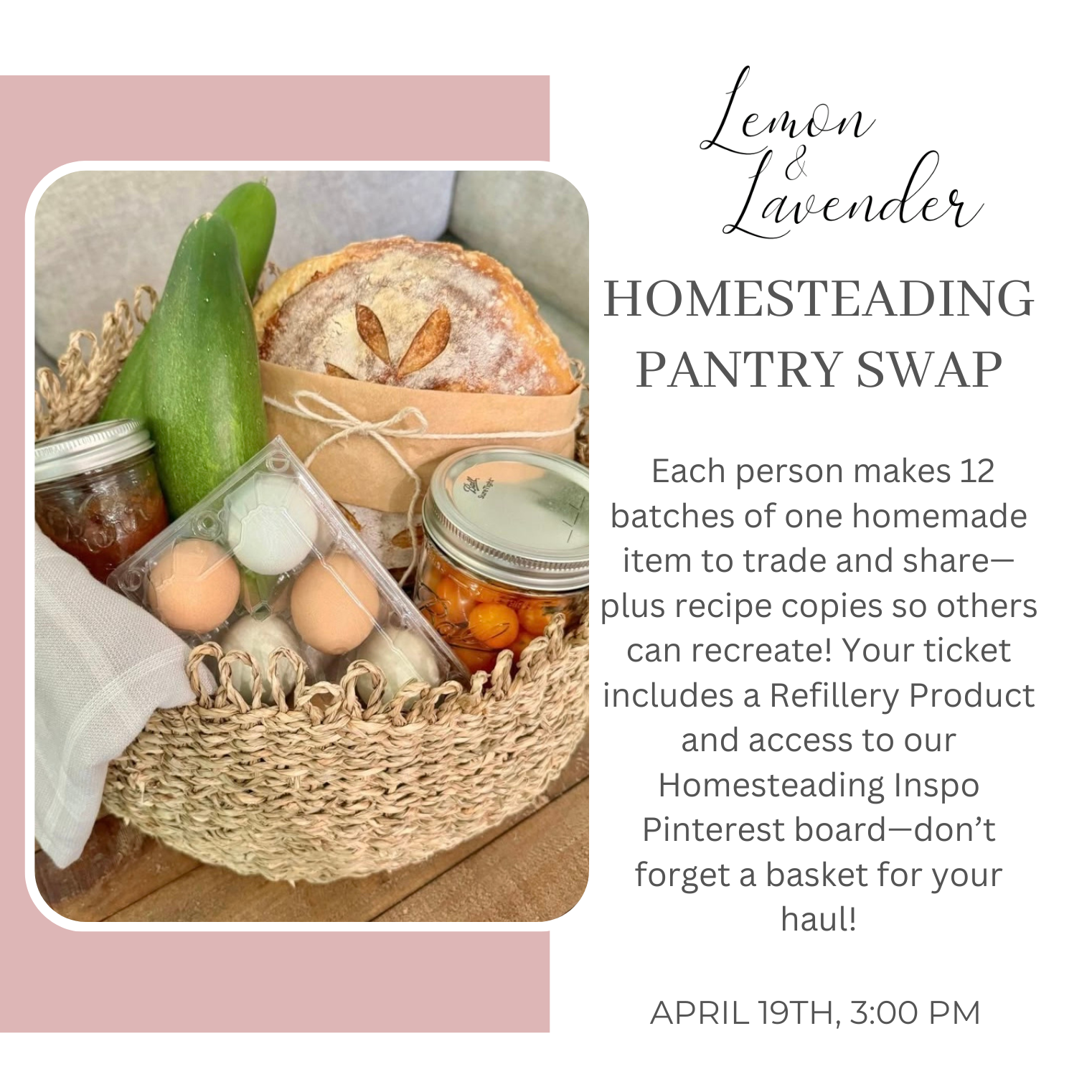 Homesteading Pantry Swap- April 19th, 3:00 pm