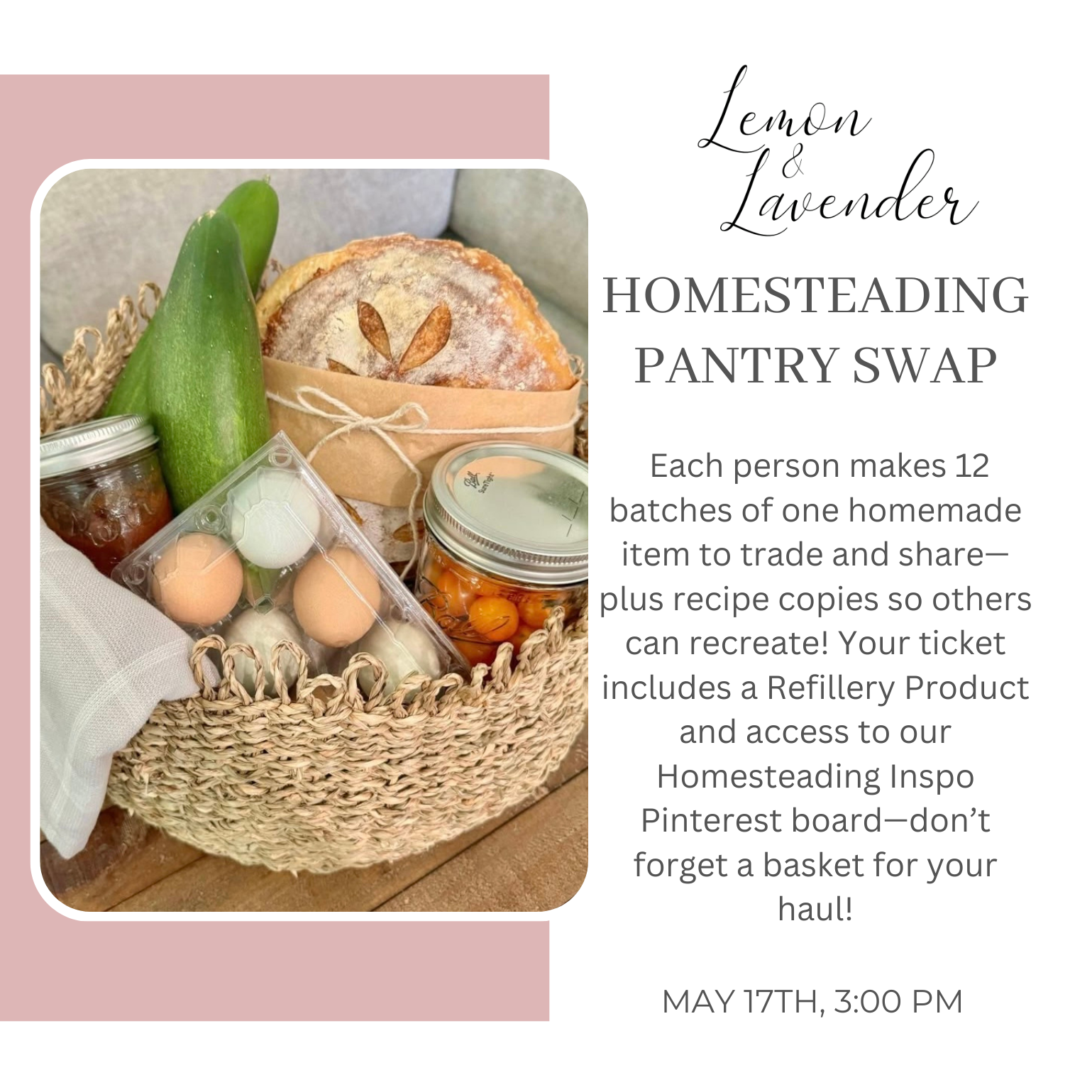Homesteading Pantry Swap- May 17th, 3:00 pm