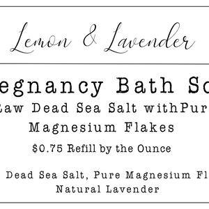 Refill by Ounce - Pregnancy Bath Soak (Magnesium Flakes)