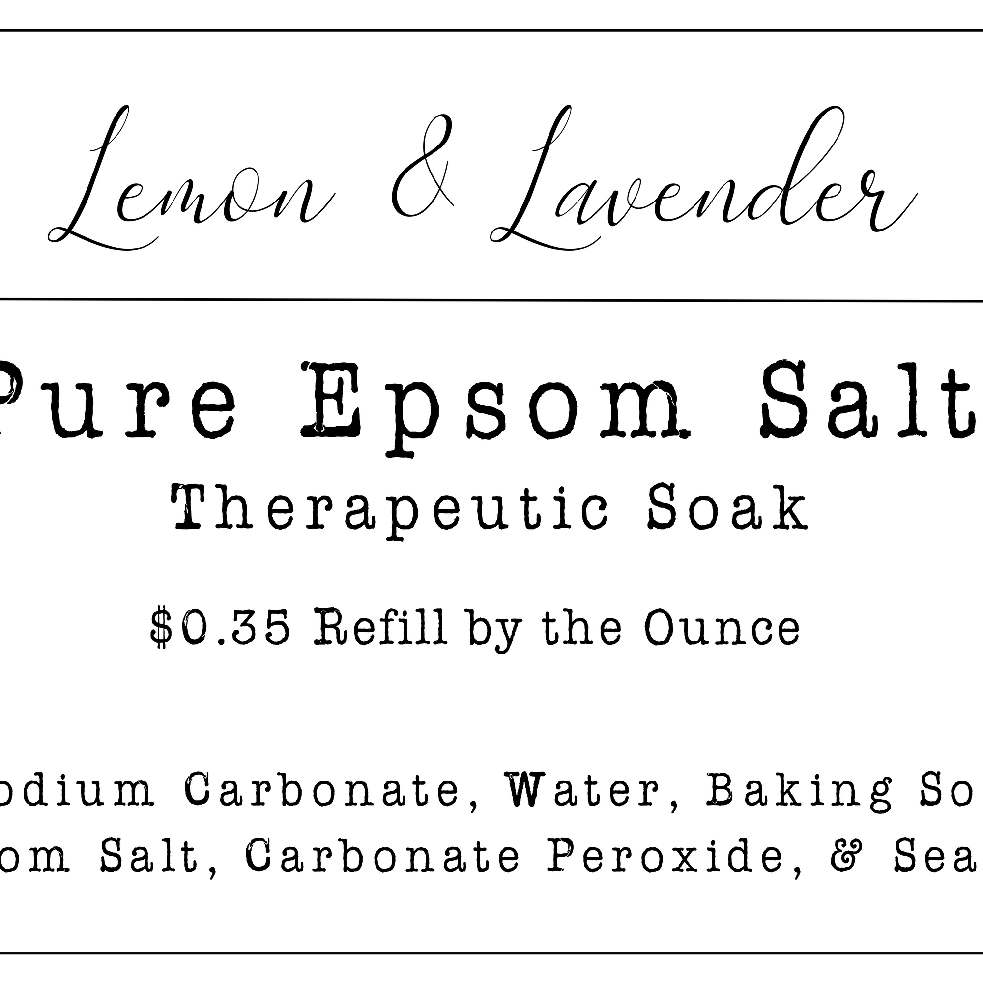 Refill by Ounce- Pure Epsom Salt