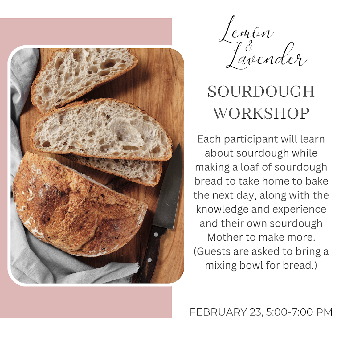 Sourdough 101 Workshop - Feb. 23rd, 5:00 pm