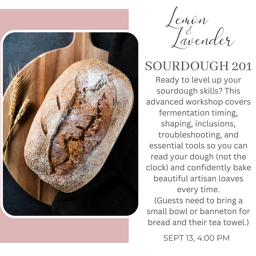 Sourdough 201 - Sept 13th, 4:00 pm