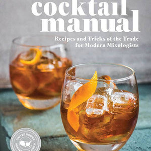 The Complete Cocktail Manual [Flexibound]