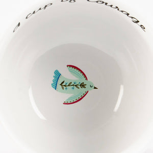 A Cup Of Courage Mug