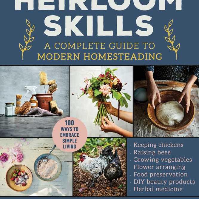 Heirloom Skills by Anders Rydell: Hardcover